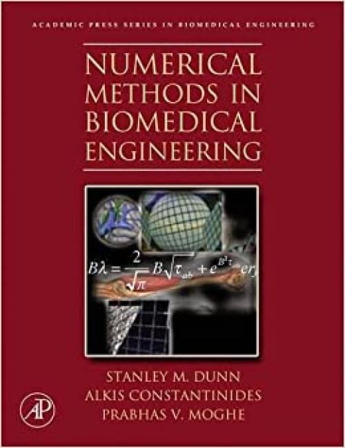  Numerical Methods in Biomedical Engineering 