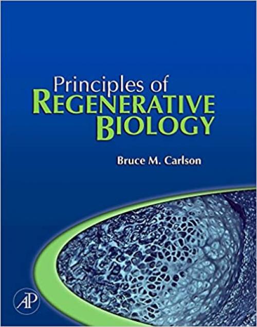  Principles of Regenerative Biology 