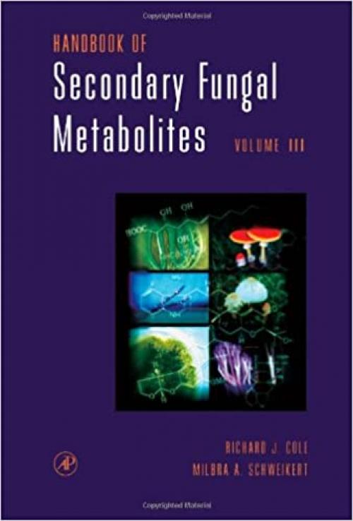  Handbook of Secondary Fungal Metabolites, 3-Volume Set 