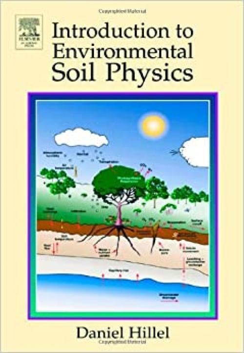  Introduction to Environmental Soil Physics 