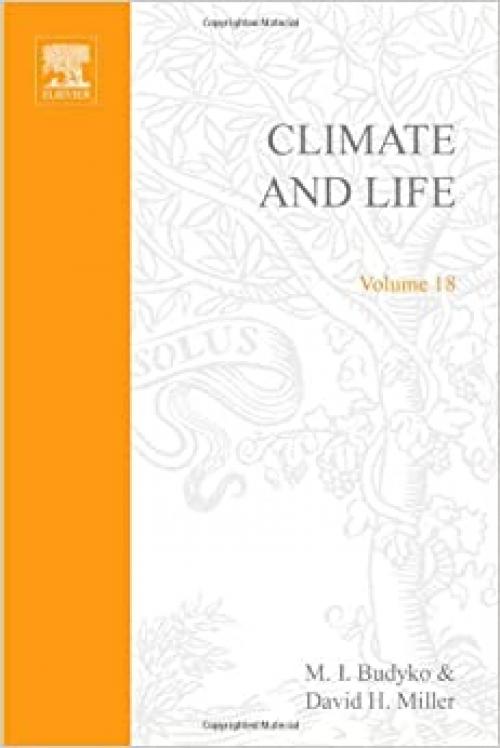  Climate and life (International Geophysics) 