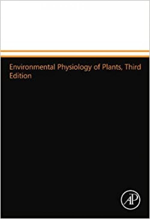  Environmental Physiology of Plants 