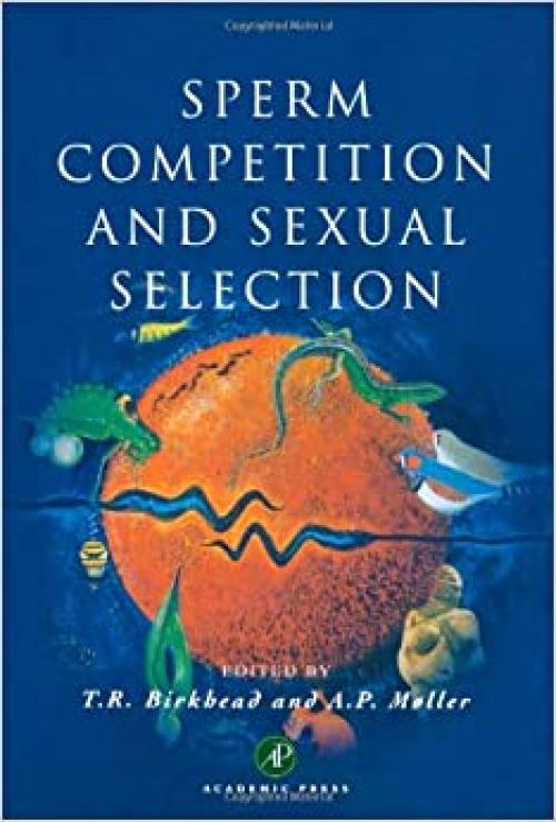  Sperm Competition and Sexual Selection 