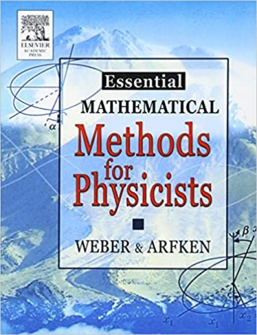  Essential Mathematical Methods for Physicists, ISE 