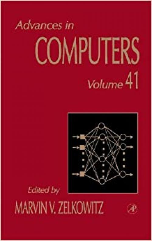  Advances in Computers (Volume 41) 