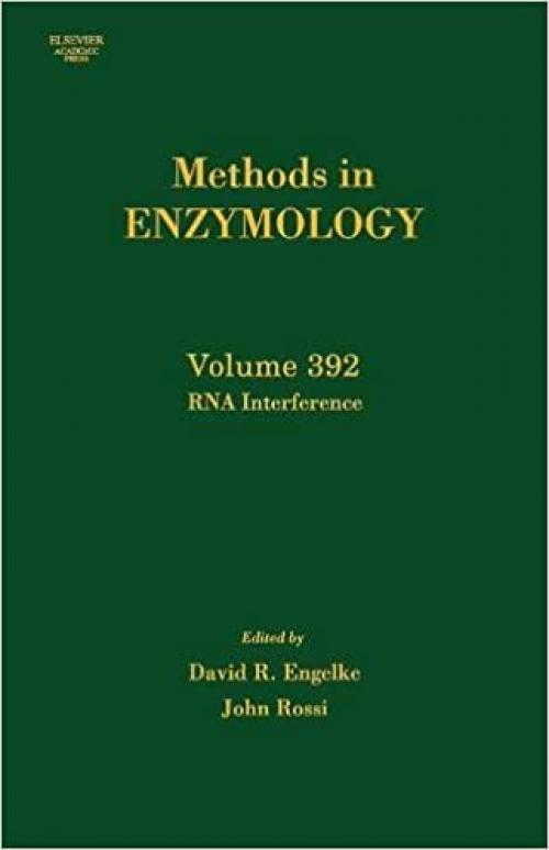  Methods in Enzymology, Volyme 392: RNA Interference (Volume 392) 