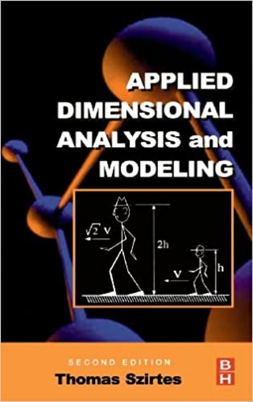  Applied Dimensional Analysis and Modeling 