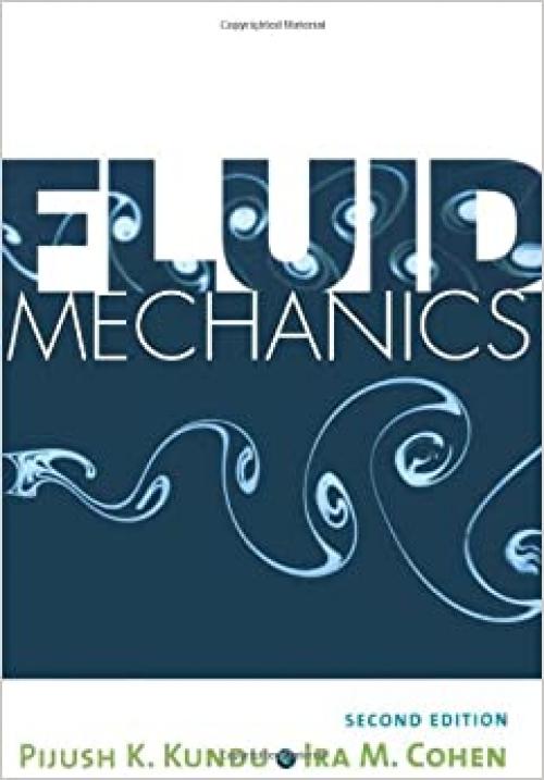  Fluid Mechanics, Second Edition 