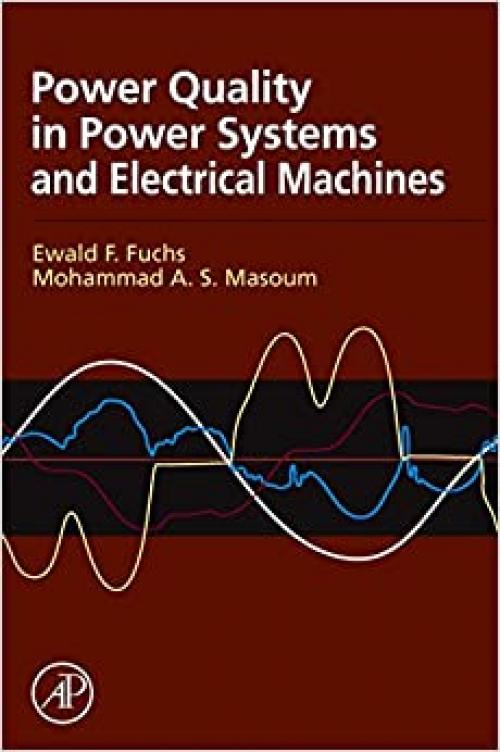  Power Quality in Power Systems and Electrical Machines 