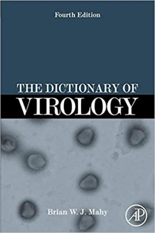  The Dictionary of Virology 