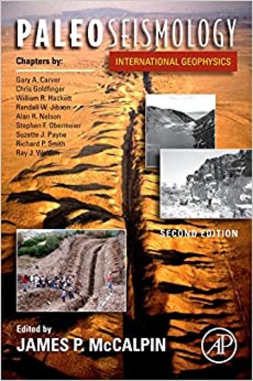  Paleoseismology (Volume 95) (International Geophysics, Volume 95) 