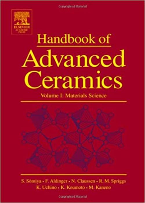  Handbook of Advanced Ceramics: Materials, Applications, Processing and Properties 