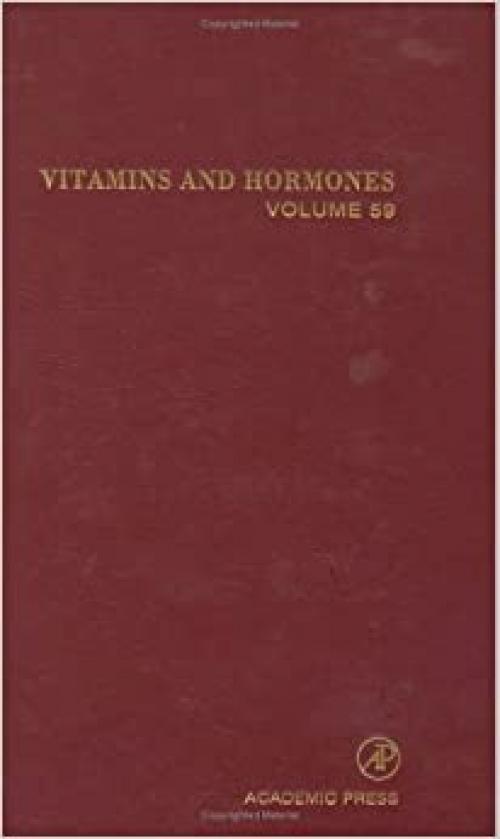  Vitamins and Hormones (Volume 59) 