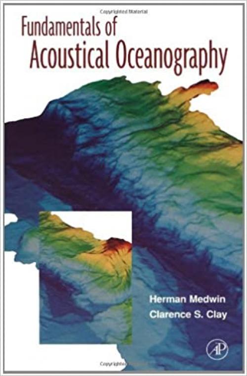  Fundamentals of Acoustical Oceanography (Applications of Modern Acoustics) 