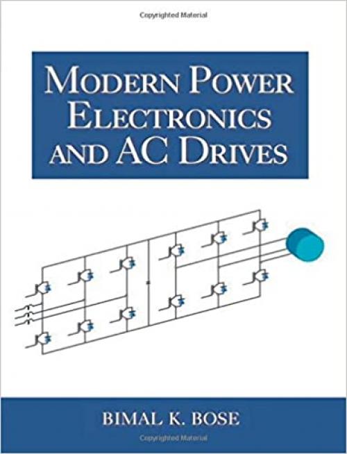  Modern Power Electronics and AC Drives 