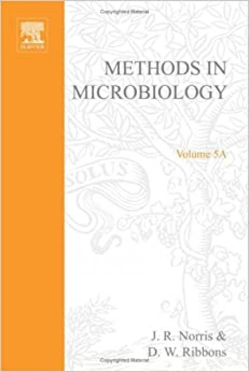 METHODS IN MICROBIOLOGY,VOLUME 5A, Volume 5A (v. 5A) 