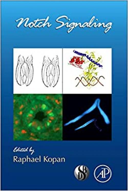  Notch Signaling (Volume 92) (Current Topics in Developmental Biology, Volume 92) 