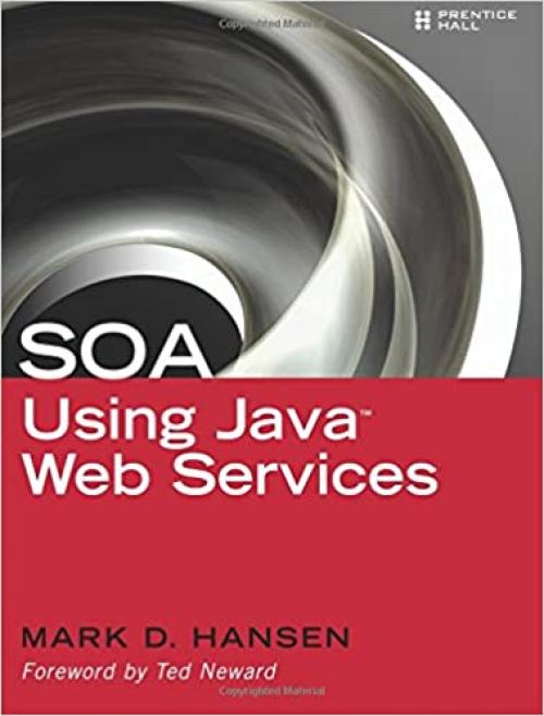  SOA Using Java Web Services 