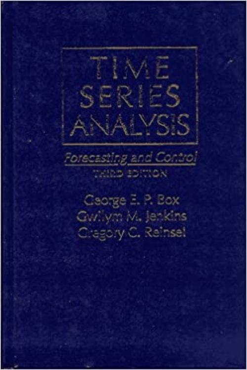  Time Series Analysis: Forecasting & Control (3rd Edition) 