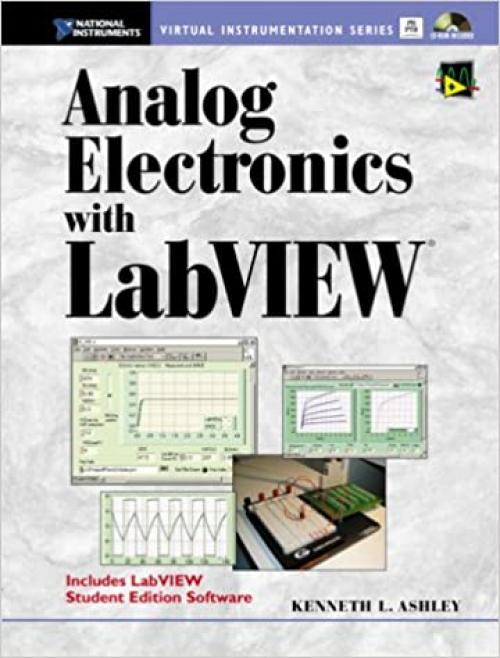  Analog Electronics with LabVIEW (With CD-ROM) 