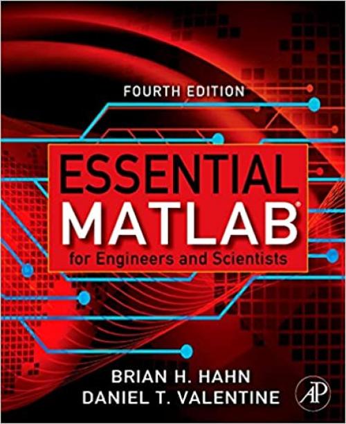  Essential Matlab for Engineers and Scientists (Hahn and Attaway Bundle) 