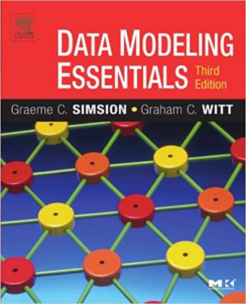  Data Modeling Essentials, Third Edition 