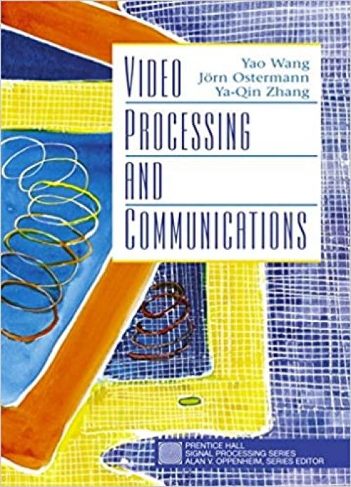  Video Processing and Communications 