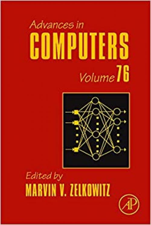  Advances in Computers: Social Net Working and the Web (Volume 76) (Advances in Computers, Volume 76) 