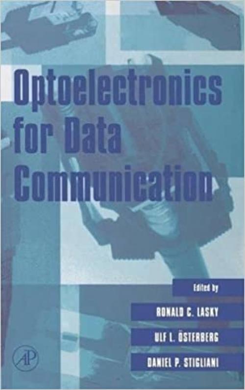  Optoelectronics for Data Communication 