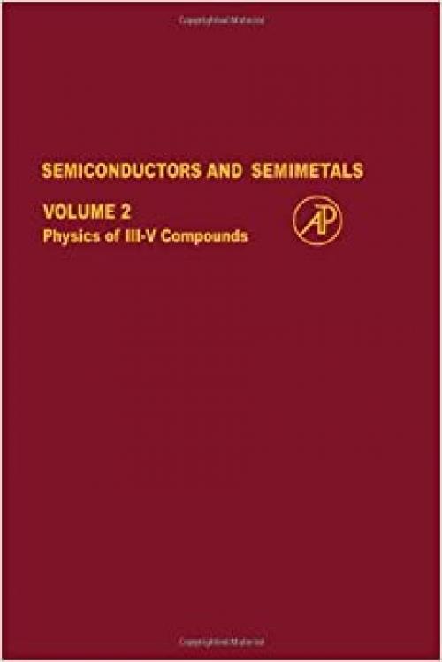  SEMICONDUCTORS & SEMIMETALS V2, Volume 2 