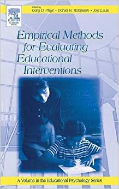  Empirical Methods for Evaluating Educational Interventions (Educational Psychology) 