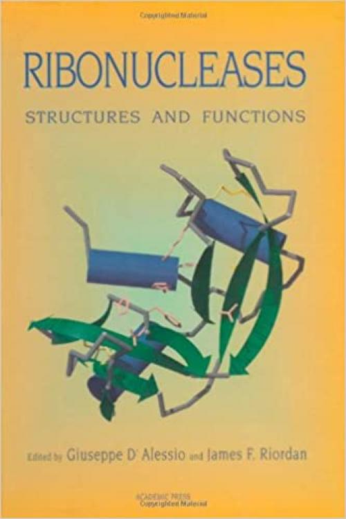  Ribonucleases: Structures and Functions 