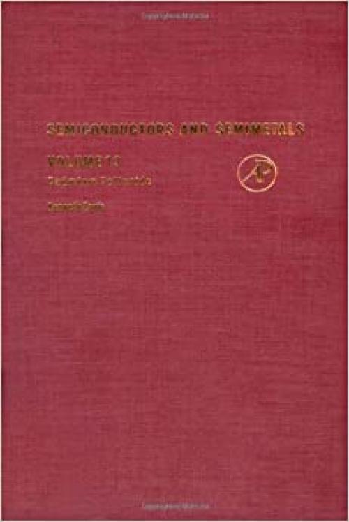  Semiconductors and Semimetals. Volume 13: Cadmium Telluride 