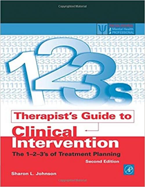  Therapist's Guide to Clinical Intervention: The 1-2-3's of Treatment Planning (Practical Resources for the Mental Health Professional) 