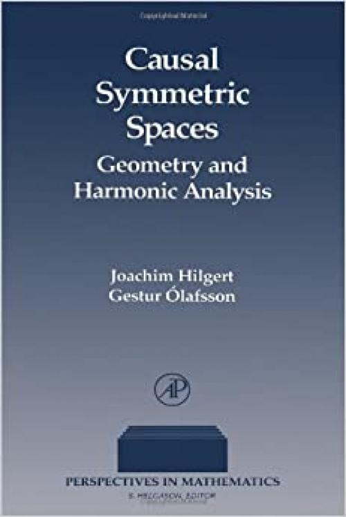  Causal Symmetric Spaces (Perspectives in Mathematics) 