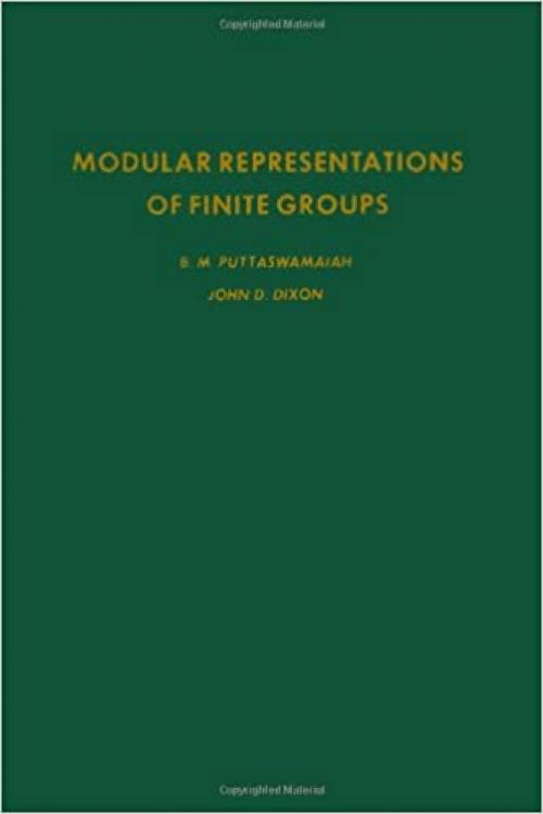  Modular representations of finite groups, Volume 73 (Pure and Applied Mathematics) 