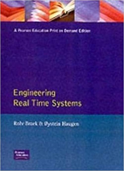  Engineering Real Time Systems: An Object-Oriented Methodology Using Sdl (The Bcs Practitioner) 