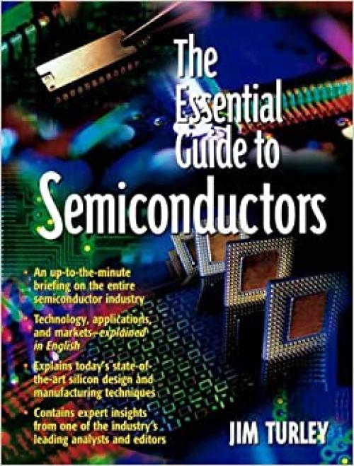  Essential Guide to Semiconductors, The 