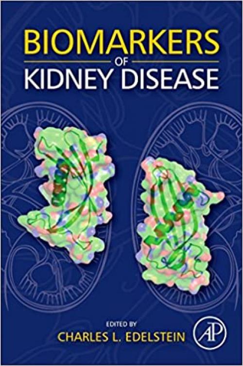  Biomarkers of Kidney Disease 