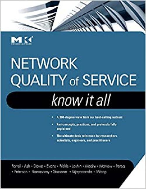  Network Quality of Service Know It All (Morgan Kaufmann Know It All) 