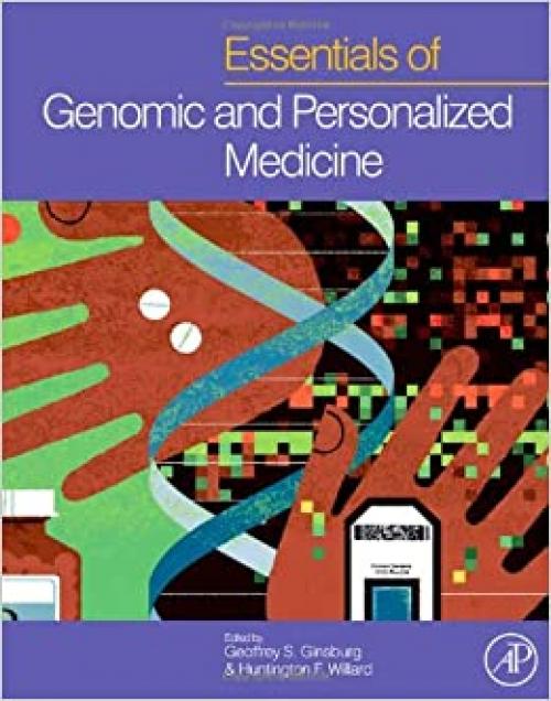  Essentials of Genomic and Personalized Medicine 