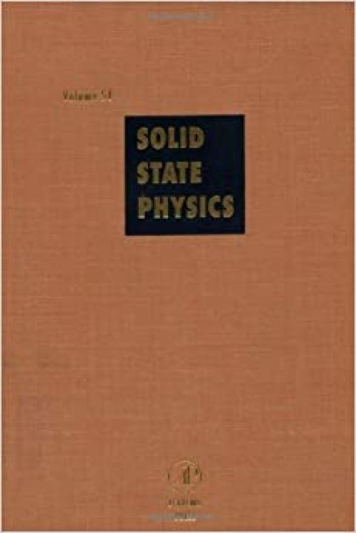  Solid State Physics: Advances in Research and Applications, Vol. 54 