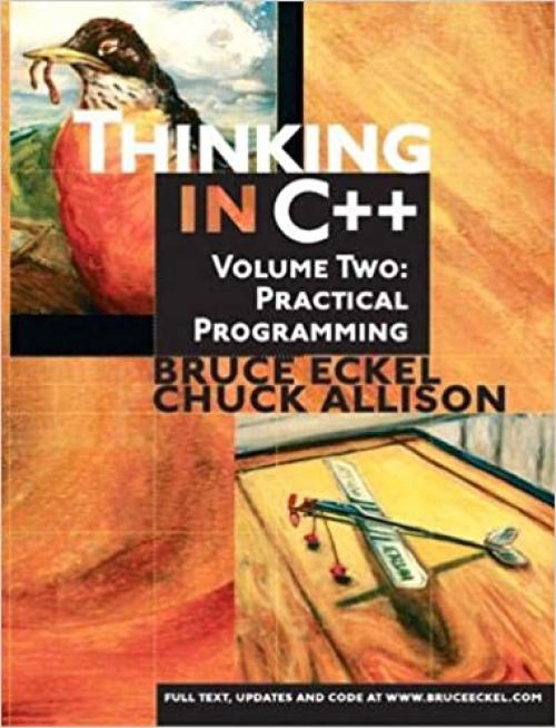  Thinking in C++, Volume 2: Practical Programming 