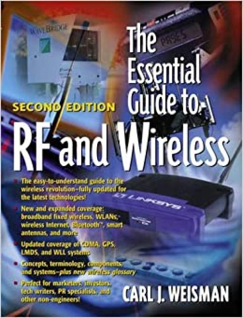  Essential Guide to RF and Wireless, The 