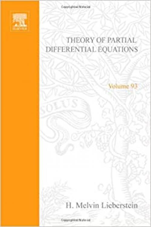  Theory of partial differential equations, Volume 93 (Mathematics in Science and Engineering) 