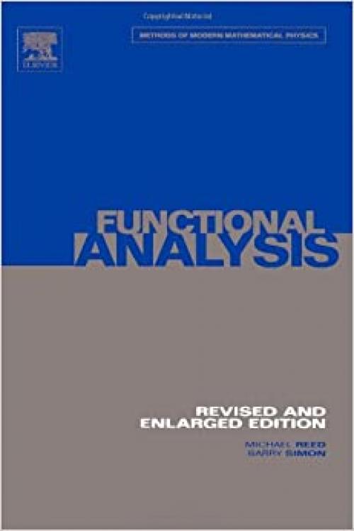  Functional Analysis (Methods of Modern Mathematical Physics (Volume 1)) 