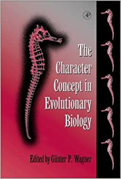  Character Concept in Evolutionary Biology 