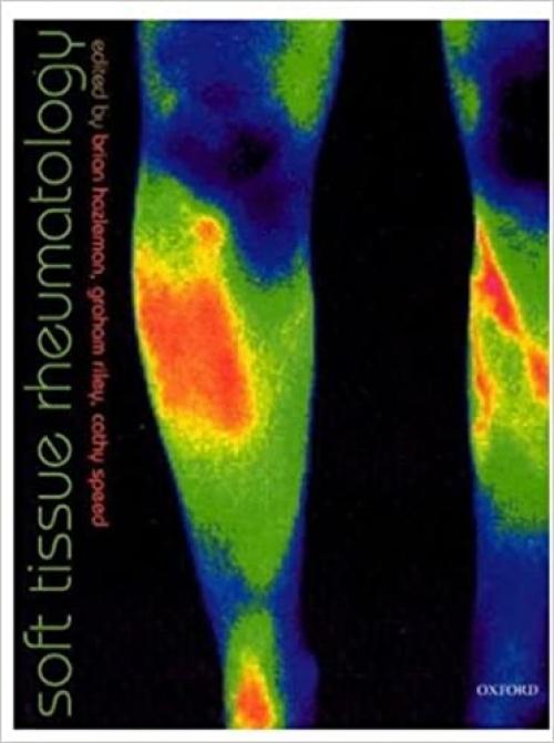  Soft Tissue Rheumatology (Oxford Medical Publications) 