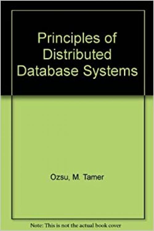  Principles of Distributed Database Systems 