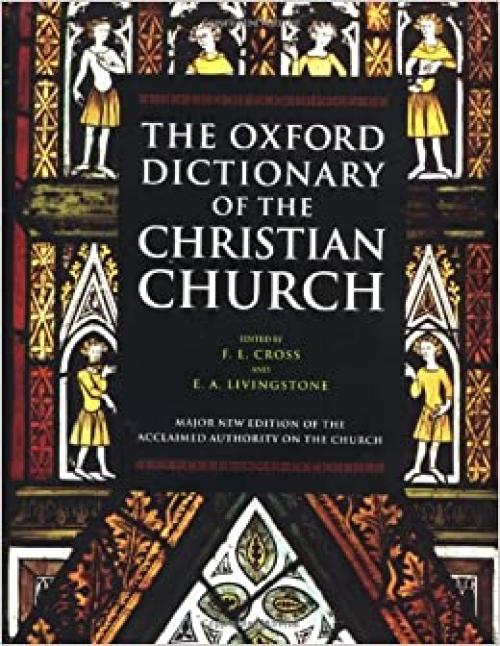  The Oxford Dictionary of the Christian Church 